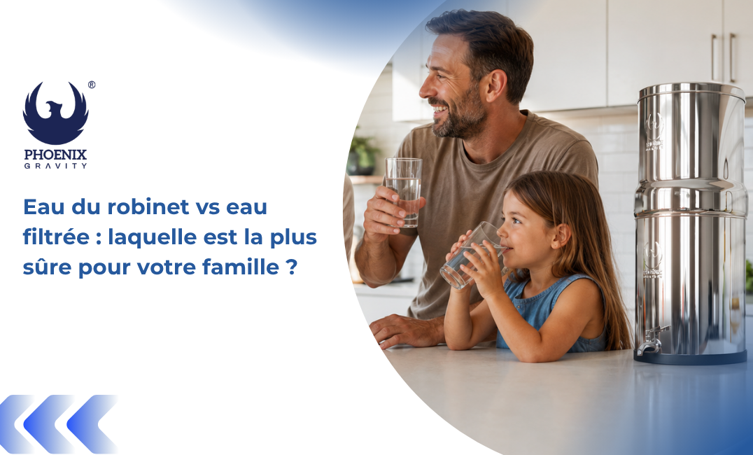 Eau du robinet ou eau filtrée : la plus sûre en 2026 ?